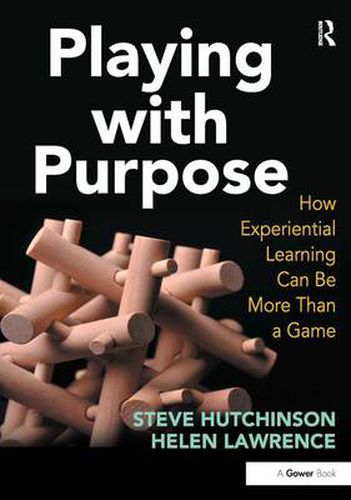 Cover image for Playing with Purpose: How Experiential Learning Can Be More Than a Game