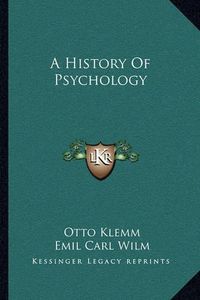 Cover image for A History of Psychology