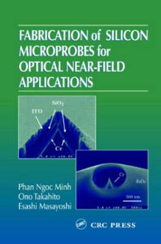 Cover image for Fabrication of Silicon Microprobes for Optical Near-Field Applications