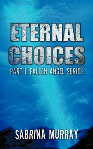 Cover image for Eternal Choices