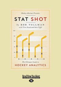 Cover image for Stat Shot: The Ultimate Guide to Hockey Analytics