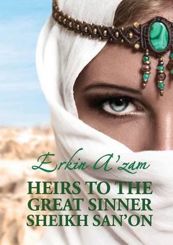 Cover image for Heirs to the Great Sinner Sheikh San'on