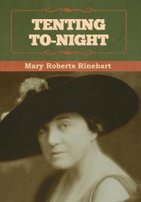 Cover image for Tenting To-night