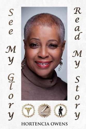 Cover image for See My Glory, Read My Story
