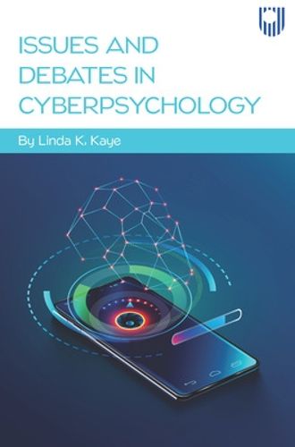 Cover image for Issues and Debates in Cyberpsychology