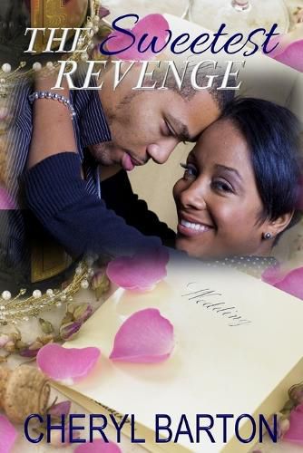 The Sweetest Revenge