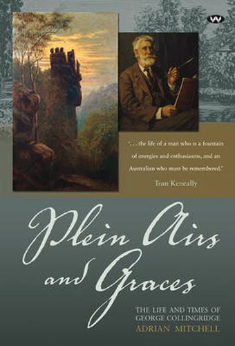 Cover image for Plein Airs and Graces: The Life and Times of George Collingridge