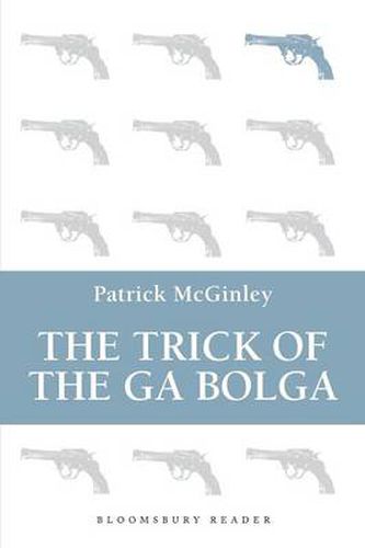 Cover image for The Trick of the Ga Bolga