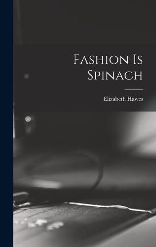 Cover image for Fashion is Spinach