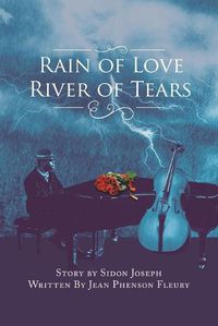 Cover image for Rain of Love River of Tears