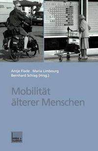 Cover image for Mobilitat AElterer Menschen