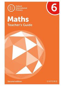 Cover image for Oxford International Primary Maths Second Edition:Teacher's Guide 6