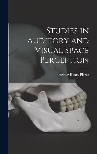 Cover image for Studies in Auditory and Visual Space Perception