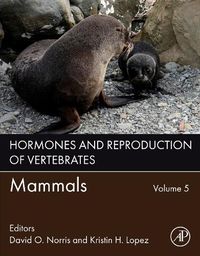 Cover image for Hormones and Reproduction of Vertebrates, Volume 5