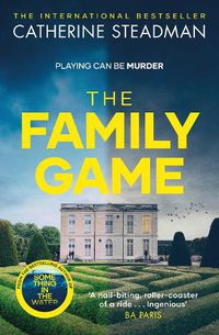 Cover image for The Family Game: They've been dying to meet you . . .