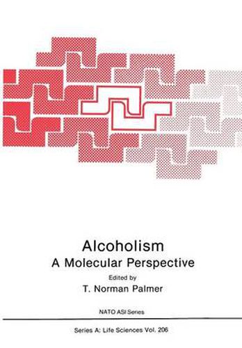 Cover image for Alcoholism: A Molecular Perspective