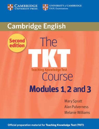 Cover image for The TKT Course Modules 1, 2 and 3