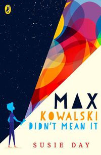 Cover image for Max Kowalski Didn't Mean It