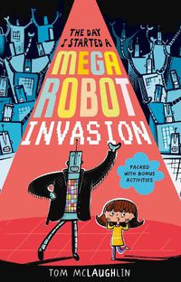 Cover image for The Day I Started a Mega Robot Invasion