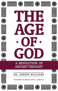 Cover image for The Age of God: A Revolution of Ancient Thought