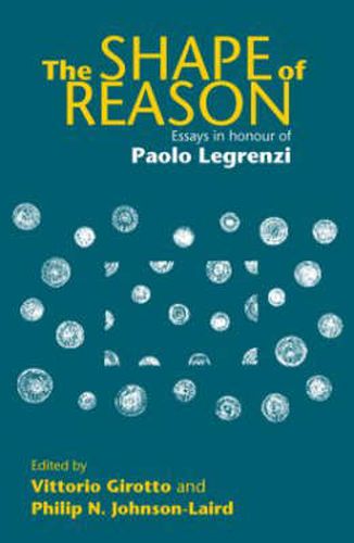 Cover image for The Shape of Reason: Essays in Honour of Paolo Legrenzi