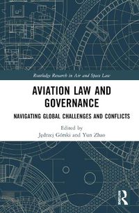 Cover image for Aviation Law and Governance