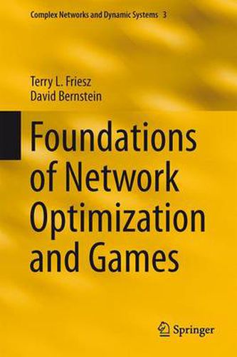 Cover image for Foundations of Network Optimization and Games