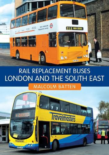 Cover image for Rail Replacement Buses: London and the South East