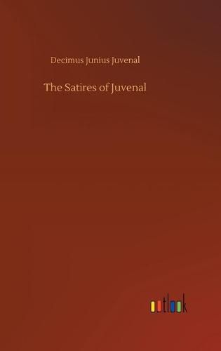 Cover image for The Satires of Juvenal