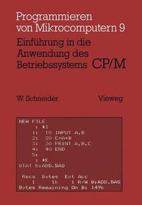 Cover image for Einfuhrung in Die Anwendung Des Betriebssystems Cp/M