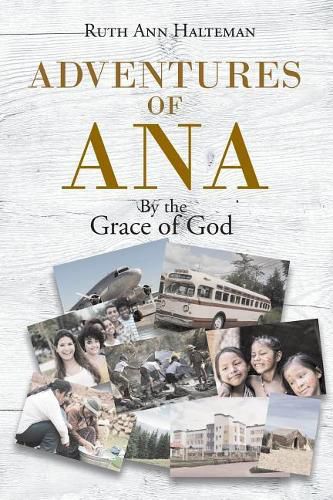 Cover image for Adventures of Ana: By the Grace of God