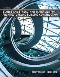 Cover image for Statics and Strength of Materials for Architecture and Building Construction