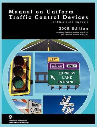 Cover image for Manual on Uniform Traffic Control for Streets and Highways (Includes changes 1 and 2 dated May 2012)