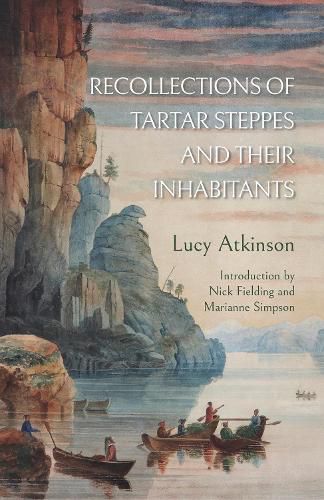 Cover image for Recollections of Tartar Steppes  and Their Inhabitants