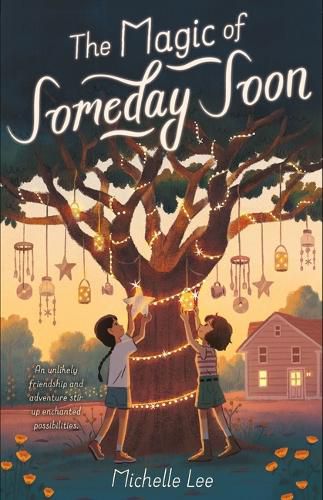 Cover image for The Magic of Someday Soon