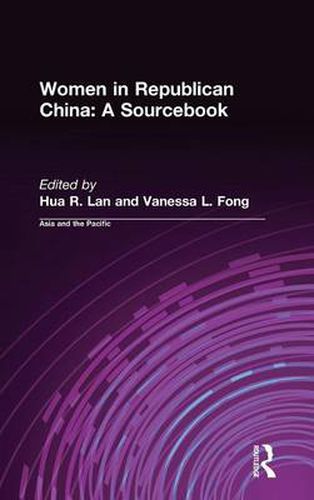 Cover image for Women in Republican China: A Sourcebook: A Sourcebook