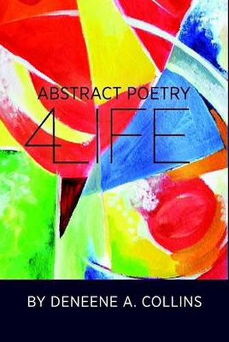 Cover image for Abstract Poetry 4 Life