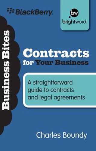 Contracts for Your Business: A Straightforward Guide to Contracts and Legal Agreements