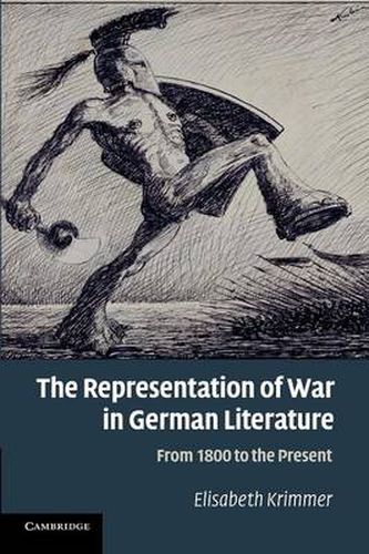 Cover image for The Representation of War in German Literature: From 1800 to the Present