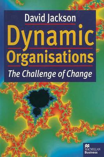 Cover image for Dynamic Organisations: The Challenge of Change