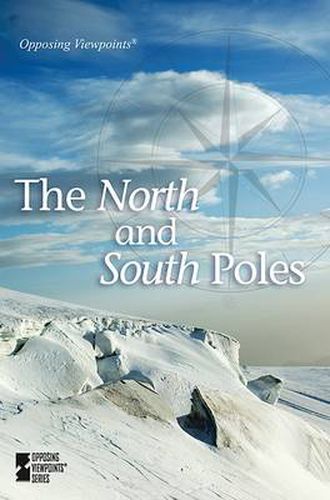 The North and South Poles