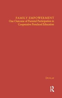 Cover image for Family Empowerment: One Outcome of Parental Participation in Cooperative Preschool Education