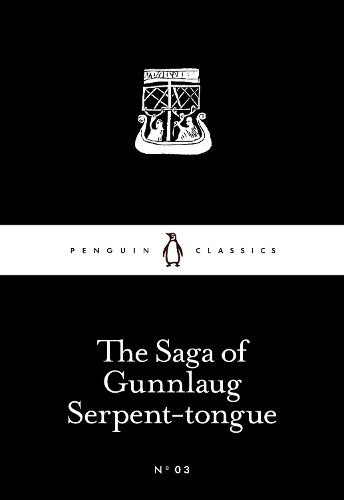 Cover image for The Saga of Gunnlaug Serpent-tongue