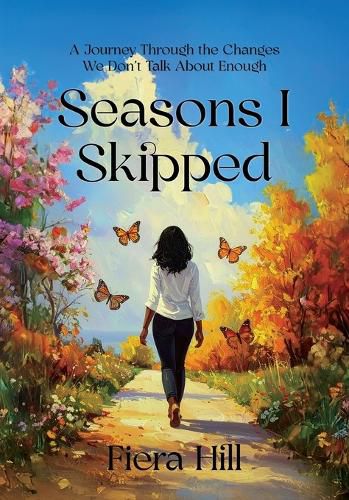 Cover image for Seasons I Skipped