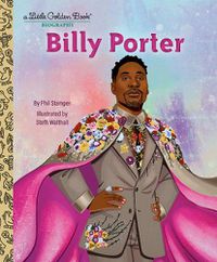 Cover image for Billy Porter: A Little Golden Book Biography