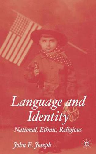 Cover image for Language and Identity: National, Ethnic, Religious