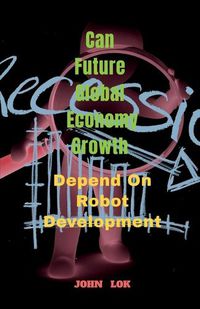 Cover image for Can Future Global Economy Growth