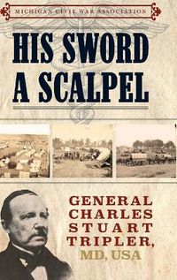 Cover image for His Sword a Scalpel