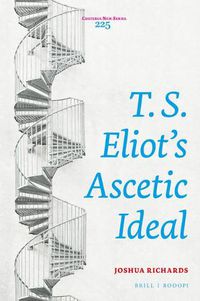 Cover image for T. S. Eliot's Ascetic Ideal