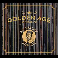 Cover image for Golden Age 25 Years Of Signature Sounds
